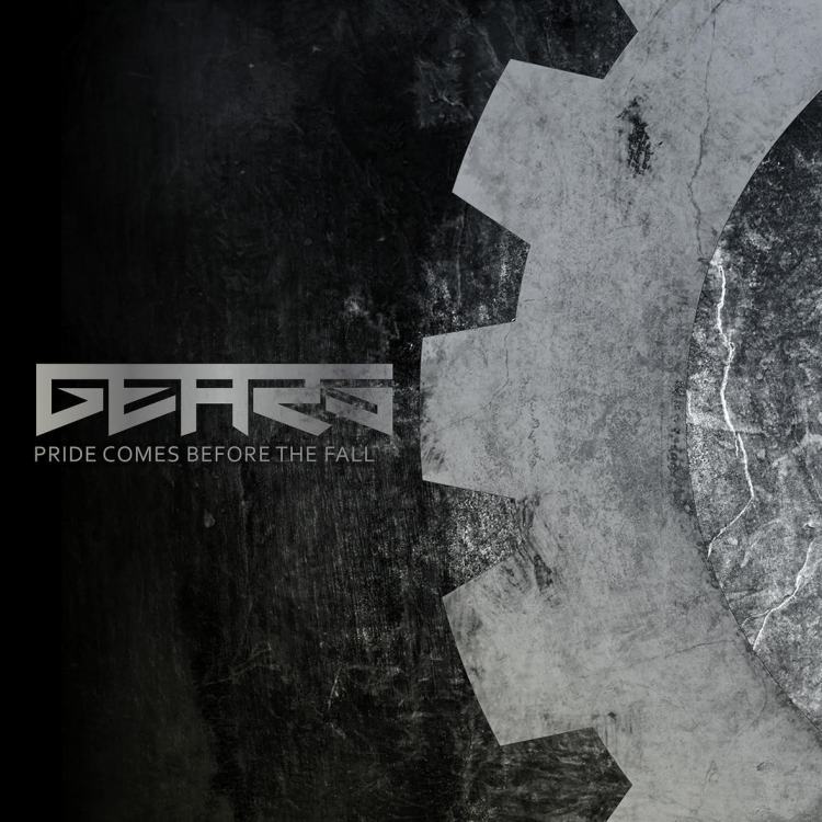 Click to buy GEARS EP "Pride Comes Before The Fall" on iTunes